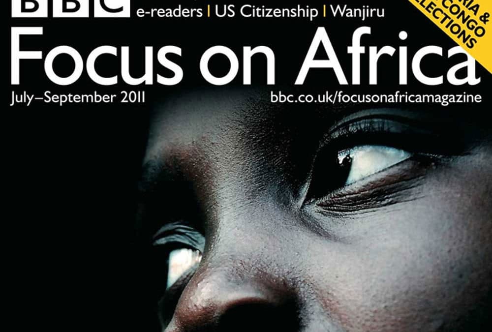 BBC Focus on Africa Magazine